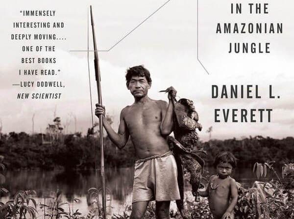 SAT考試備考書單-《Don't Sleep, There Are Snakes: Life and Language in the Amazonian Jungle》